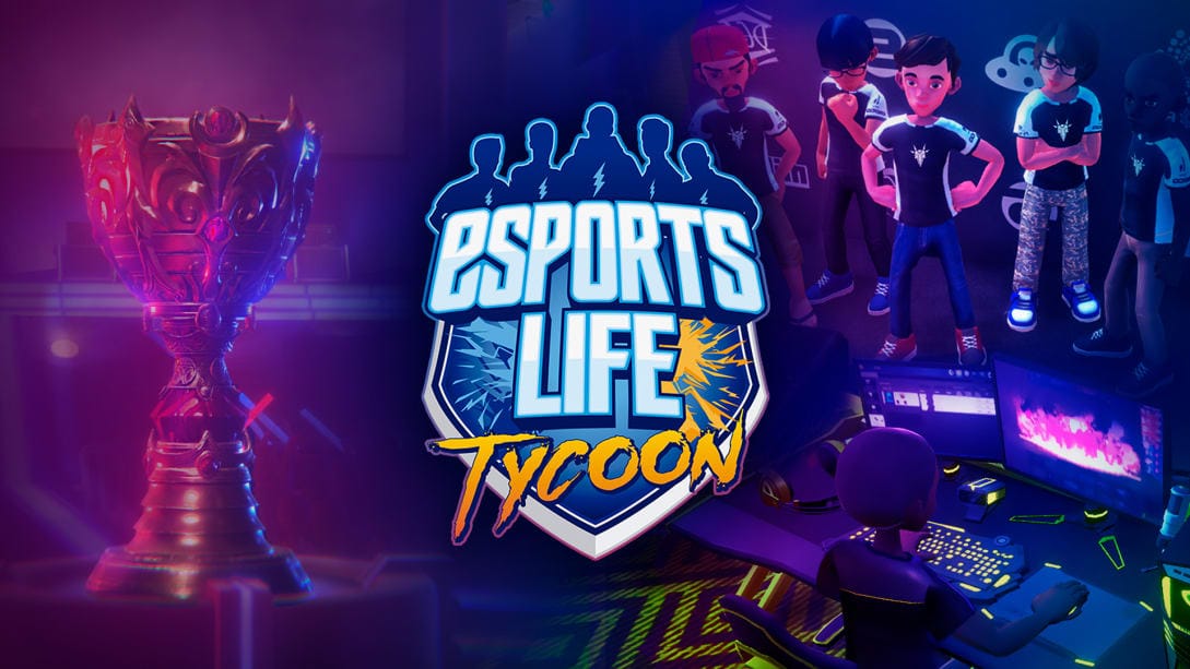 电竞生活 大亨-Esports Life Tycoon -游戏封面-好玩客