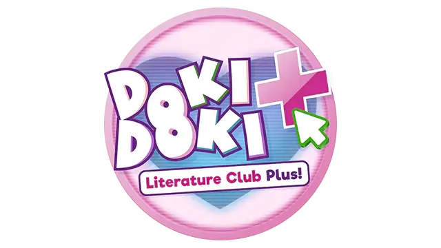 心跳文学部Plus！| Doki Doki Literature Club Plus!