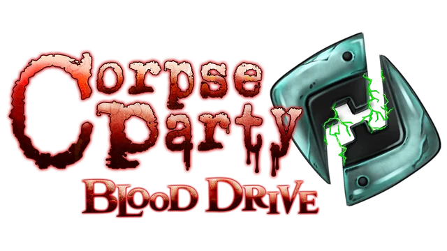 尸体派对：驭血 | Corpse Party: Blood Drive