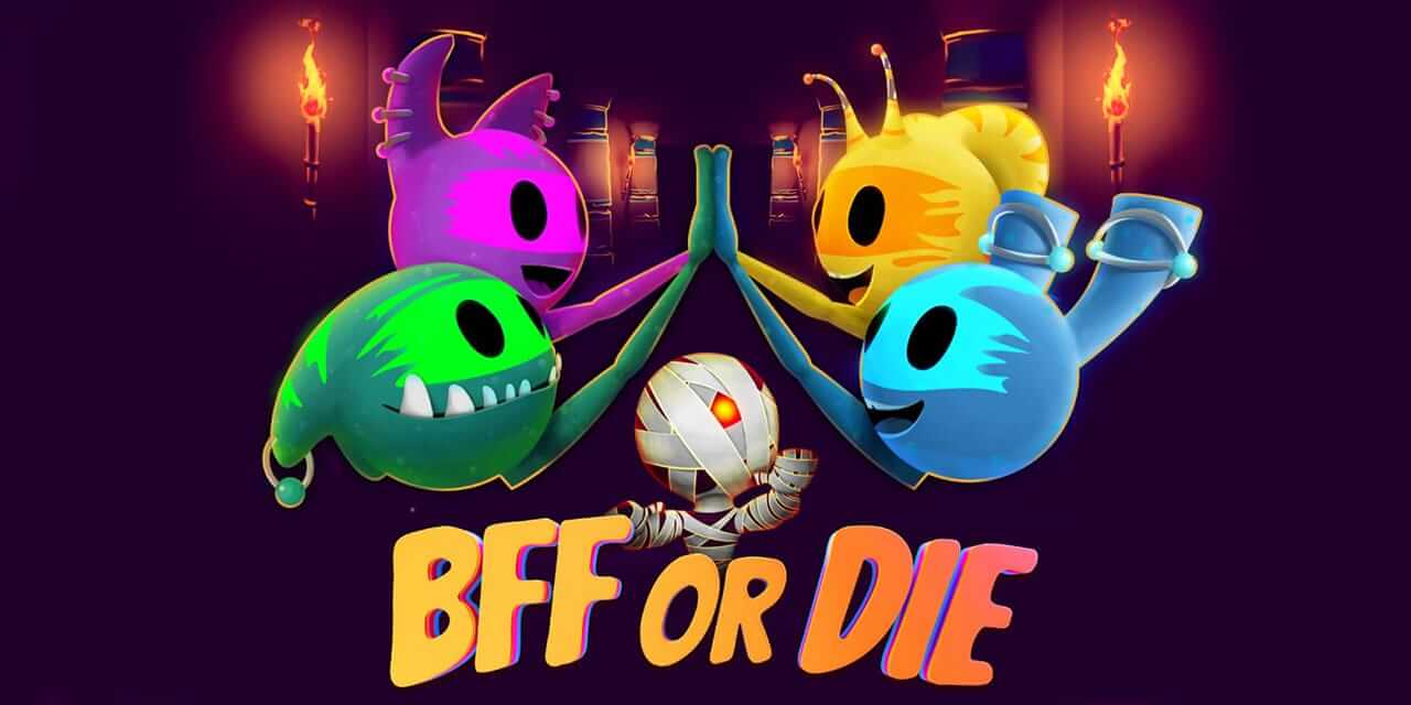 死党或死亡-BFF or Die  -游戏封面-好玩客