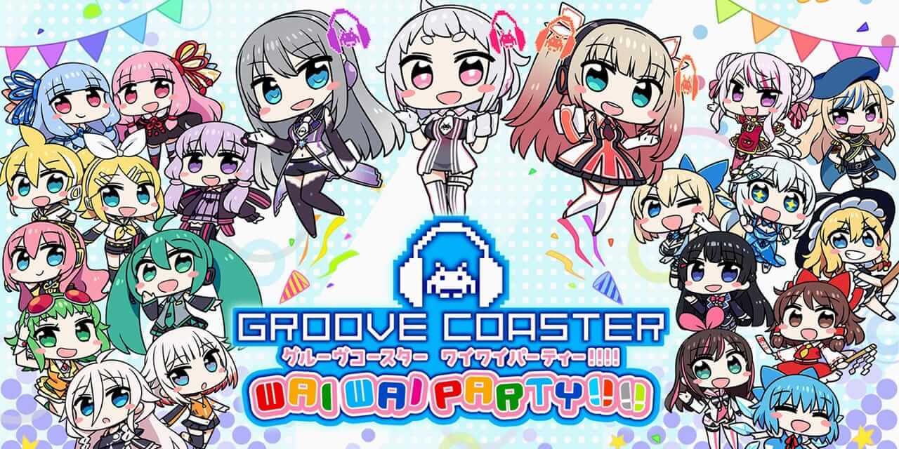 节奏过山车：Wai Wai 派对！！！！-Groove Coaster: Wai Wai Party!!!!  -游戏封面-好玩客