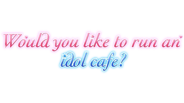 海滨咖啡屋 | Would you like to run an idol café? | 游戏下载 完整版