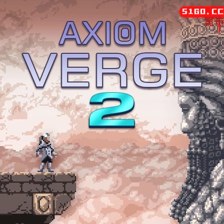 公理边缘 2 | Axiom Verge 2