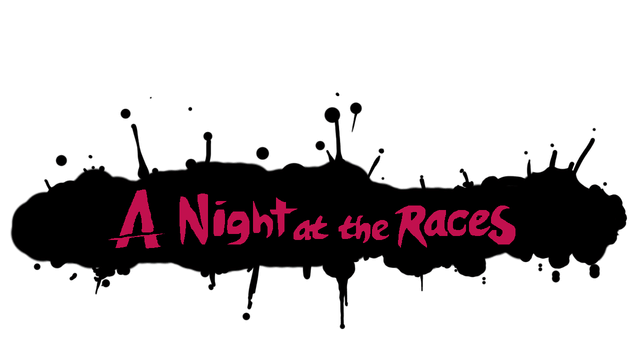 赛事之夜 | A Night at the Races