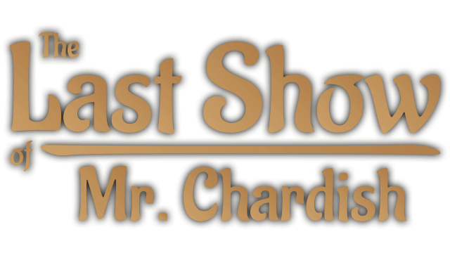 查迪什的奇幻之旅 | The Last Show of Mr. Chardish