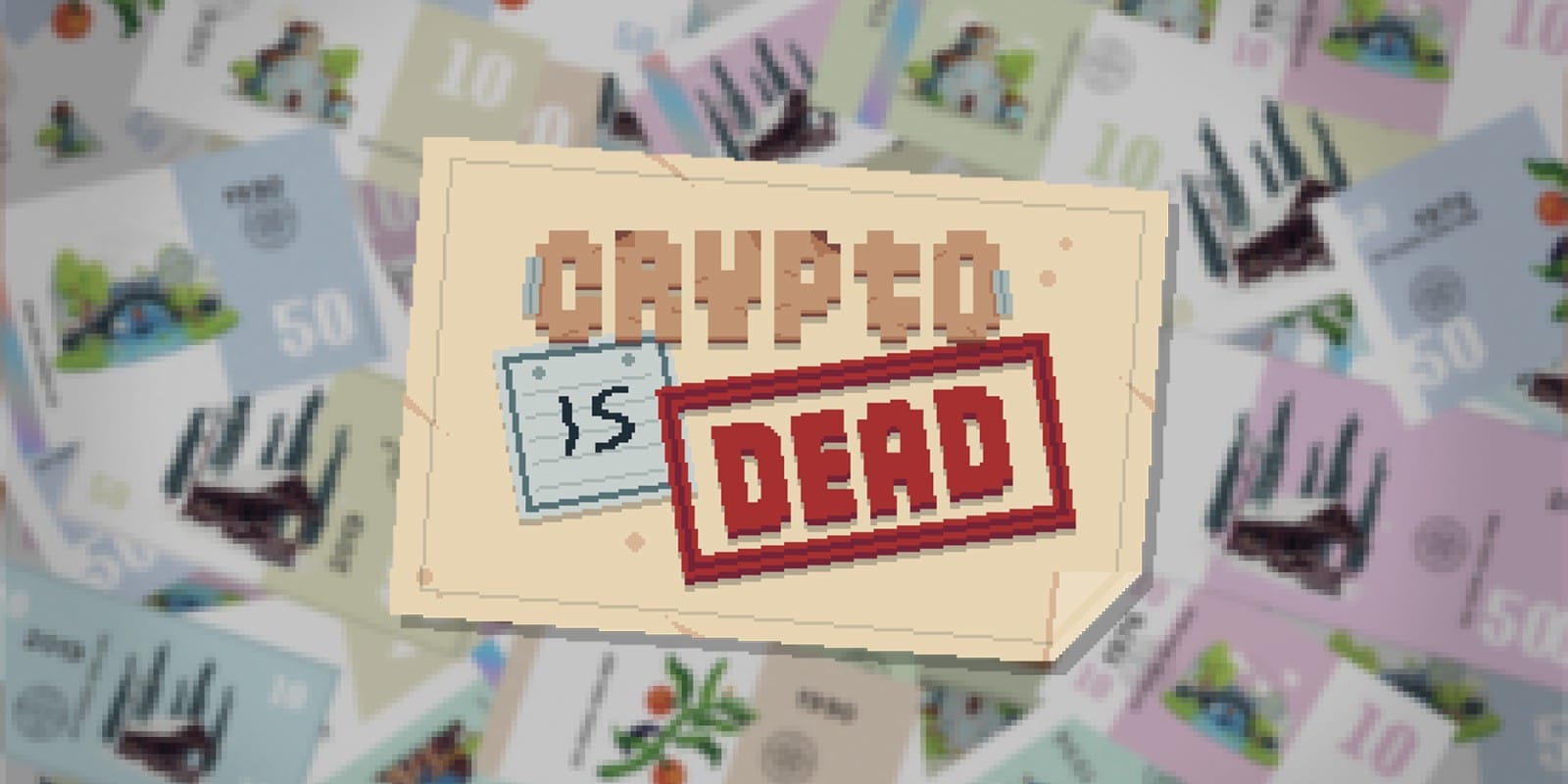 Crypto Is Dead  -Crypto Is Dead  -游戏封面-好玩客