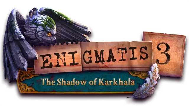 乌鸦森林之谜 3：卡赫拉之影 | Enigmatis 3: The Shadow of Karkhala