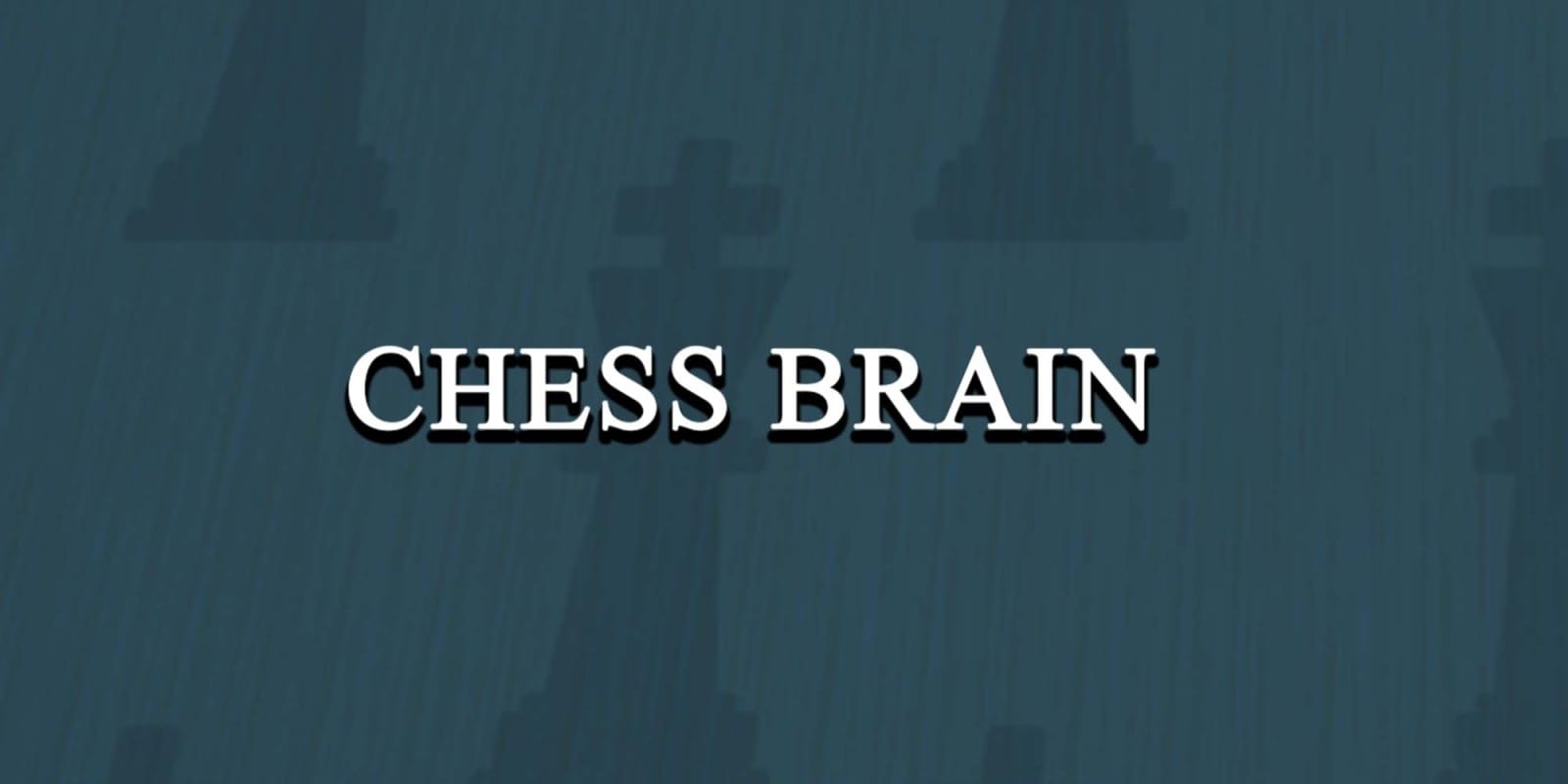 脑力国际象棋-Chess Brain-游戏封面-好玩客