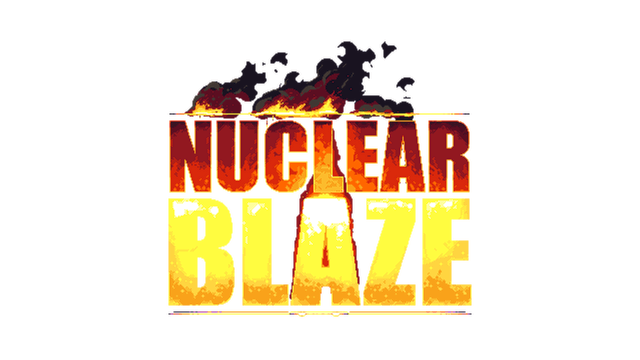 核子烈焰 | Nuclear Blaze | 好玩网