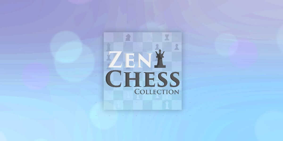 禅棋 合集-Zen Chess Collection  -游戏封面-好玩客