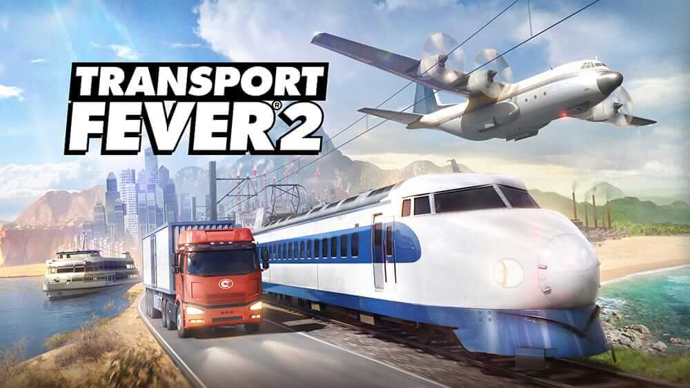 狂热运输 2-Transport Fever 2-游戏封面-好玩客