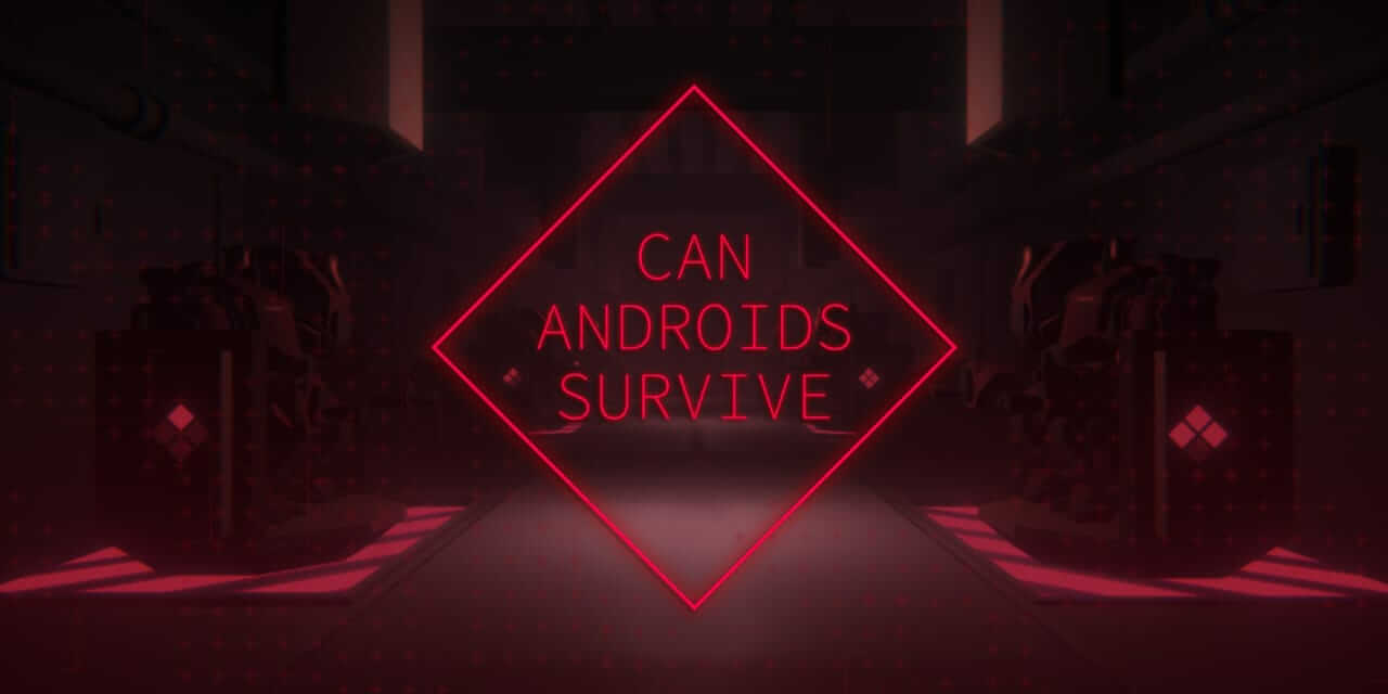 机器人能生存下来吗-Can Androids Survive-游戏封面-好玩客