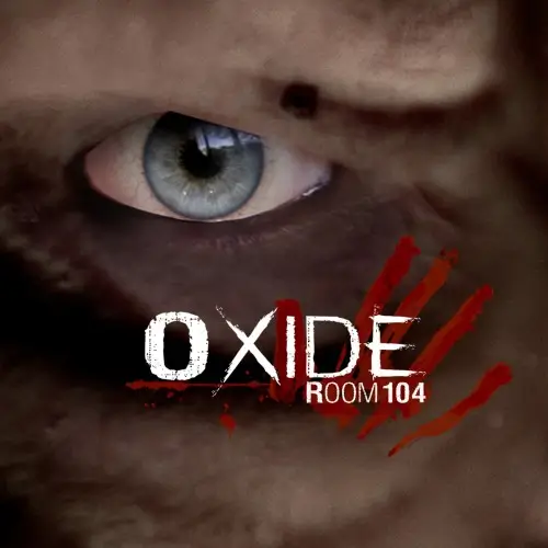 OXIDE：104 号房间 | Oxide: ...