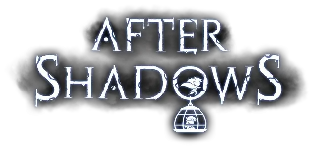 阴影之后 | After Shadows | 好玩