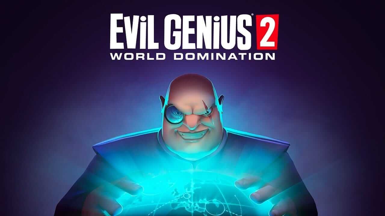 邪恶天才 2：统治世界-Evil Genius 2: World Domination-游戏封面-好玩客