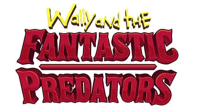 威利和完美猎杀者 | Wally and the FANTASTIC PREDATORS | 好玩