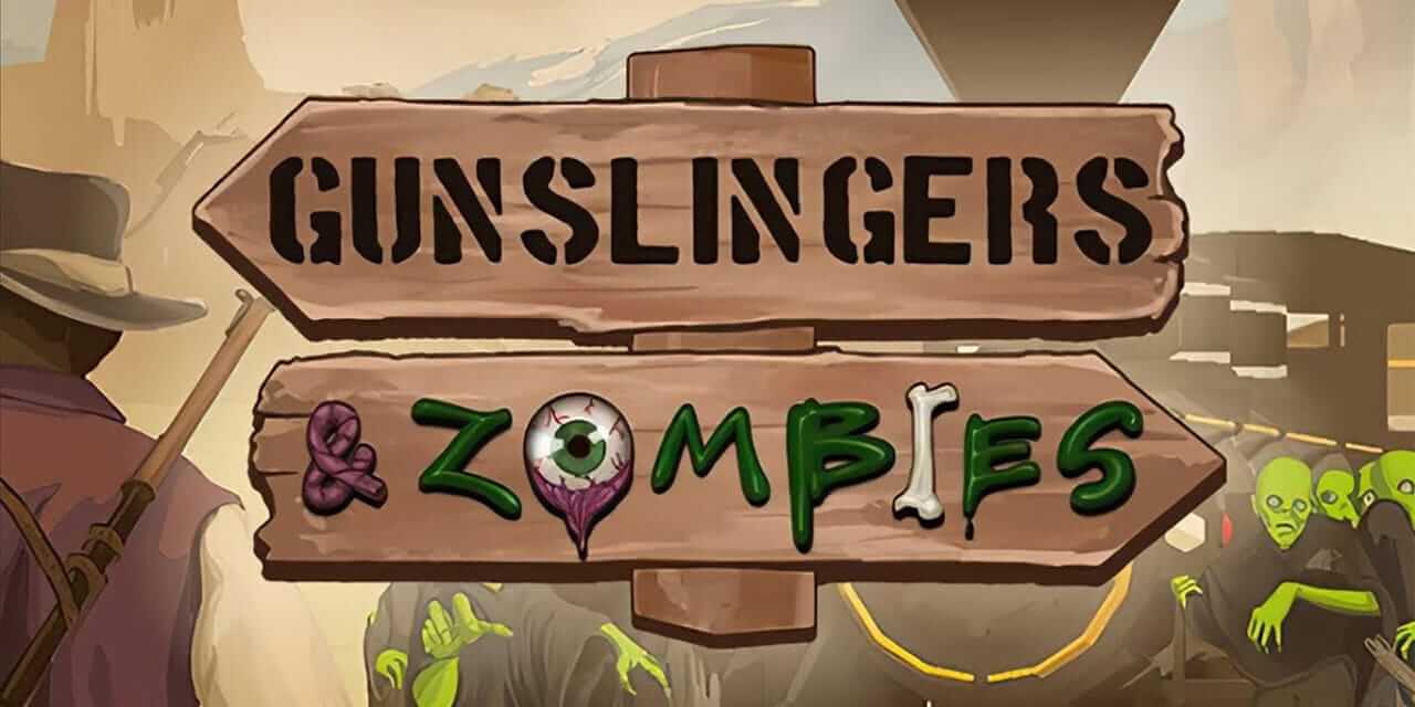 神枪手和僵尸-Gunslingers &amp; Zombies  -游戏封面-好玩客