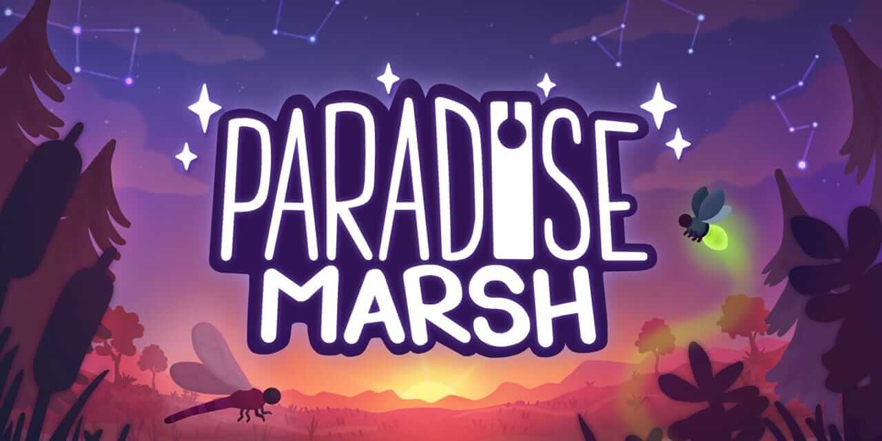 湿地仙境-Paradise Marsh  -游戏封面-好玩客