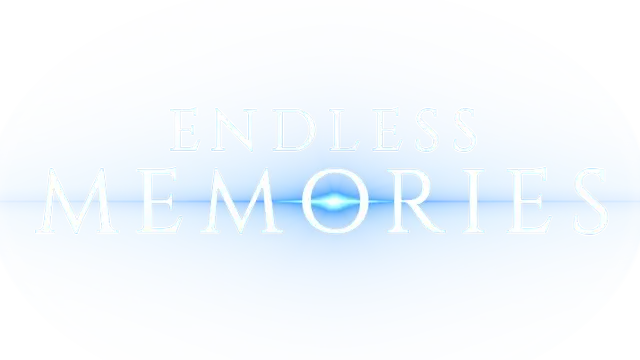 无尽的记忆 | Endless Memories | 好玩