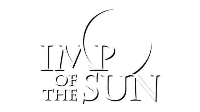 炎赤子 | Imp of the Sun | 好玩