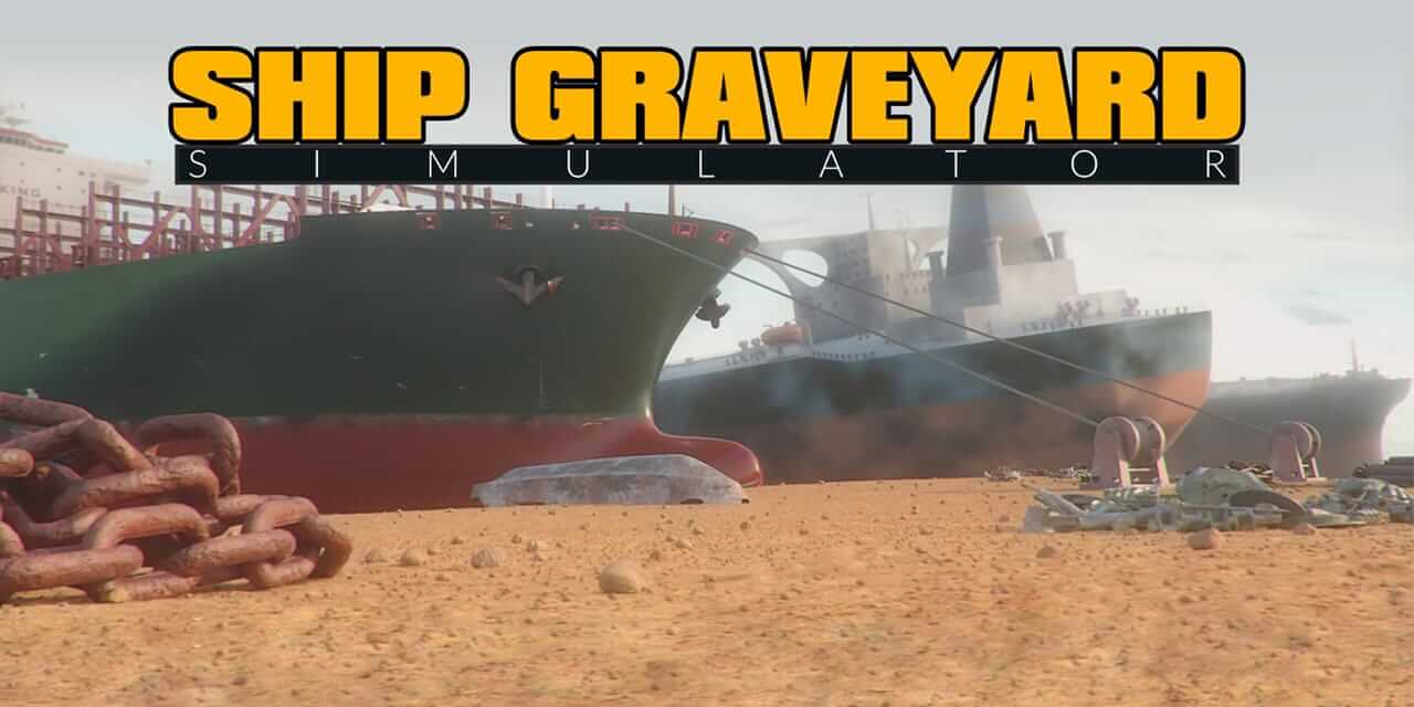 船舶墓地模拟器-Ship Graveyard Simulator  -游戏封面-好玩客