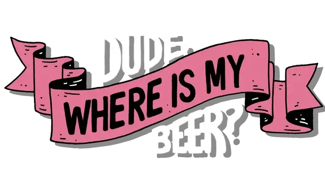 老铁，我的啤酒呢？| Dude, Where Is My Beer?