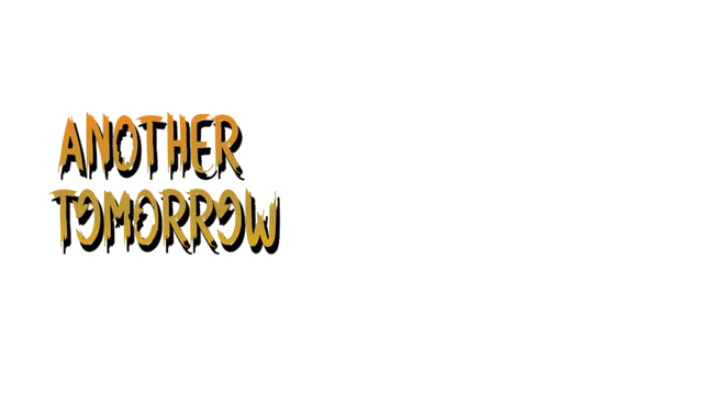 另一个明天 | Another Tomorrow | 好玩