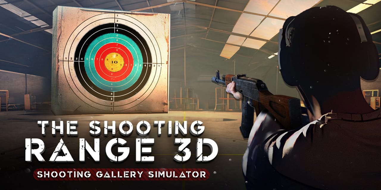 3D 极限射击：靶场射击模拟-The Shooting Range 3D: Shooting Gallery Simulator  -游戏封面-好玩客