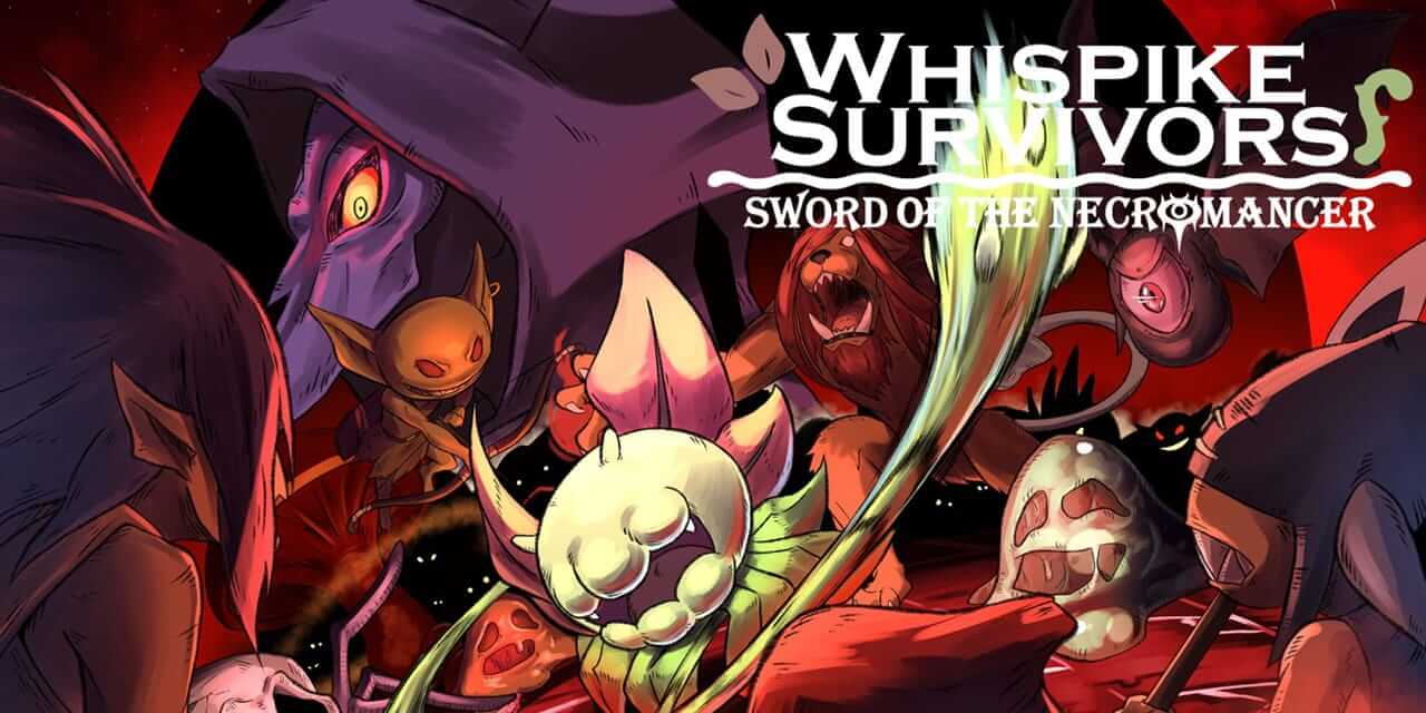 Whispike 幸存者：亡灵法师之剑-Whispike Survivors: Sword of the Necromancer  -游戏封面-好玩客