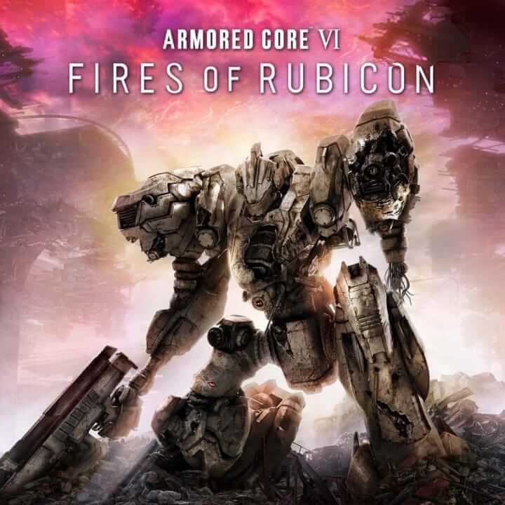 装甲核心 6：境界天火 | Armored Core VI: Fires of Rubicon