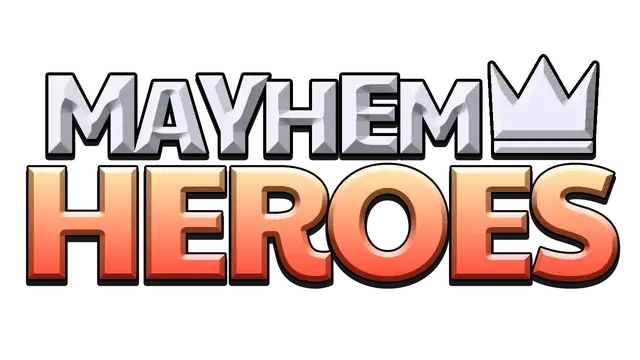 混乱英雄 | Mayhem Heroes