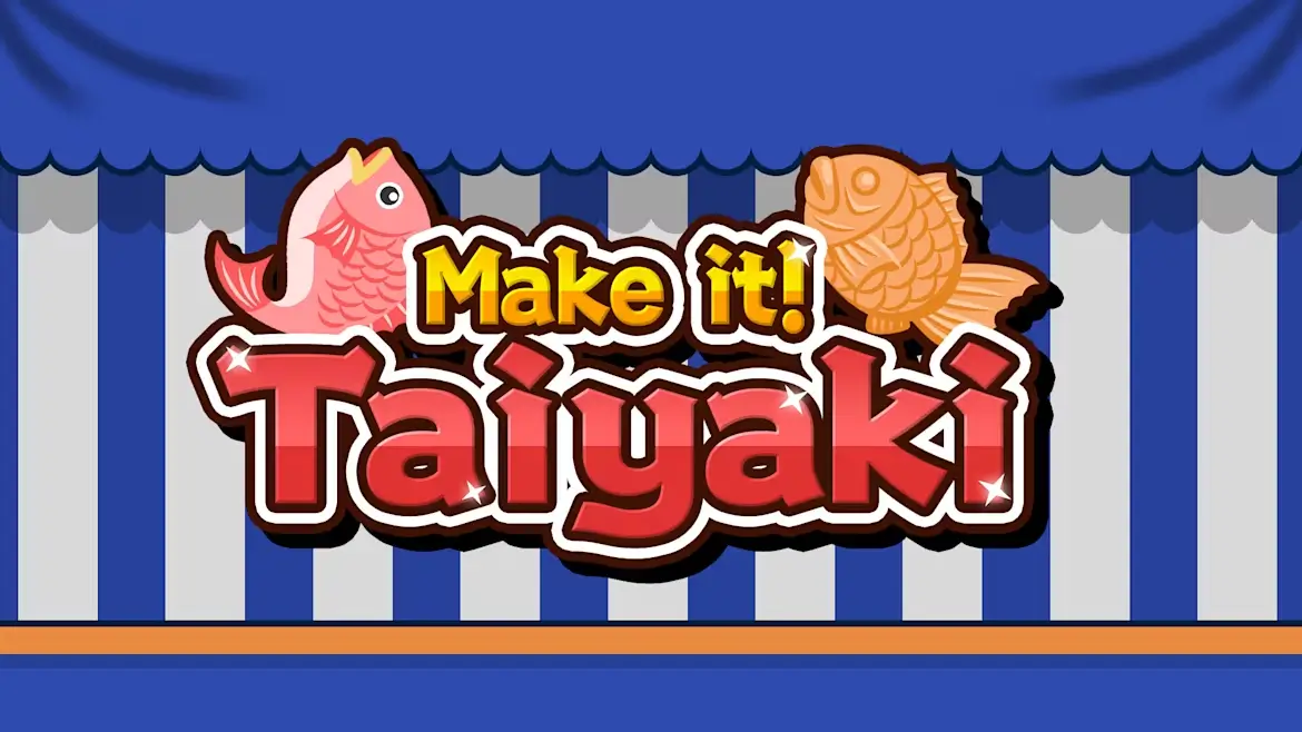 制做烧鲷鱼！-Make it! Taiyaki-游戏封面-好玩客