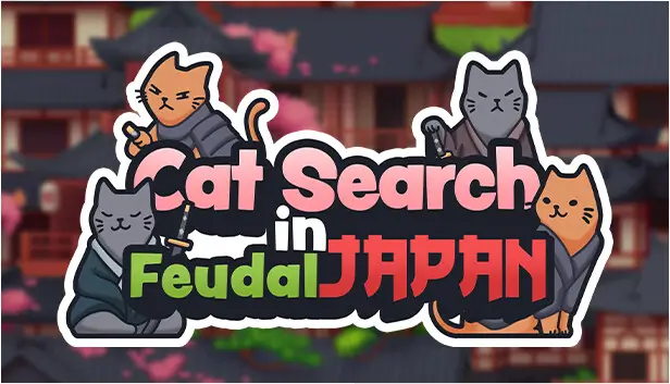 日本封建时代的寻猫之旅-Cat Search in Feudal Japan-游戏封面-好玩客