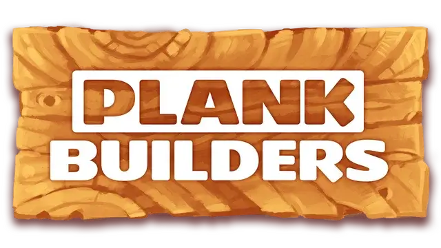 木板建造者 | Plank Builders