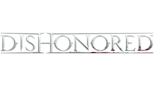 耻辱 | Dishonored