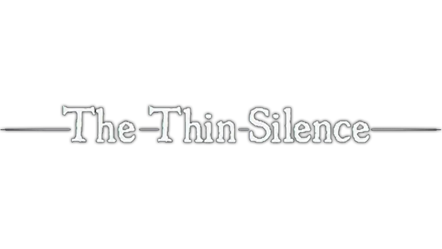 沉默寡言 | The Thin Silence