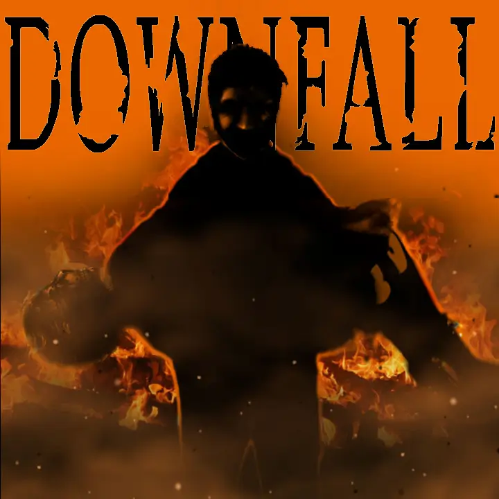 坠落 | Downfall