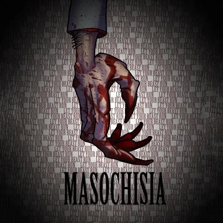 自虐症 | Masochisia