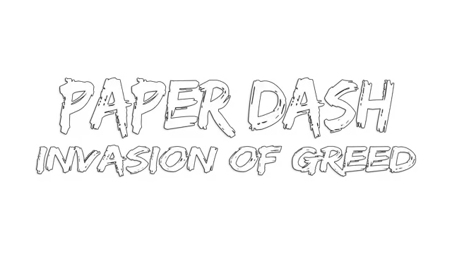 纸飞机冲刺：贪婪入侵 | Paper Dash: Invasion of Greed | 游戏下载