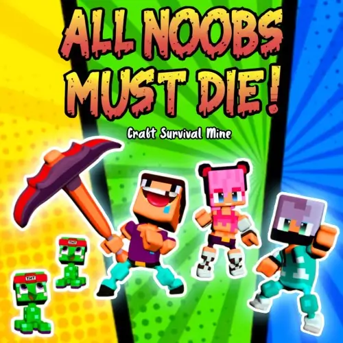 所有新手都必须死 | All Noobs Must Die | 游戏下载