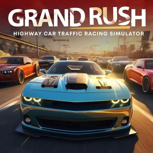 急速狂飙：公路车流竞速模拟器 | Grand Rush: Highway Car Traffic Racing Simulator | 游戏下载