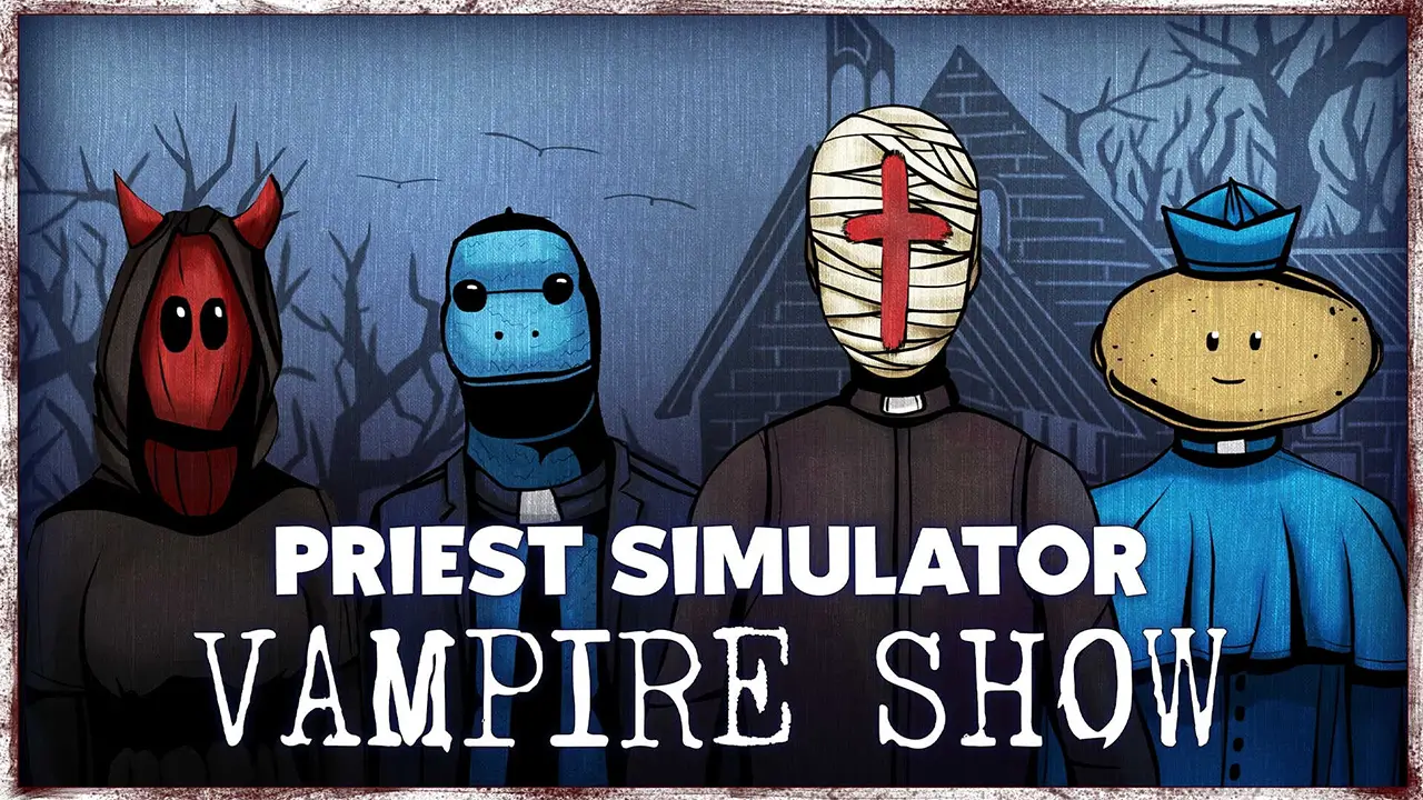 牧师模拟器-Priest Simulator: Vampire Show-游戏封面-好玩客