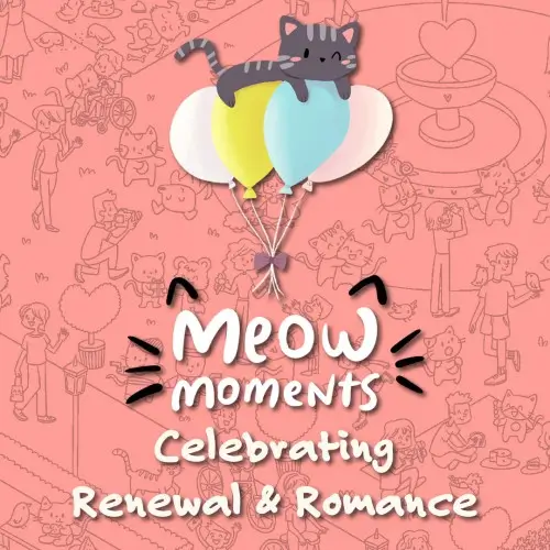 喵喵时刻：庆祝新生与浪漫 | Meow Moments: Celebrating Renewal & Romance | 游戏下载