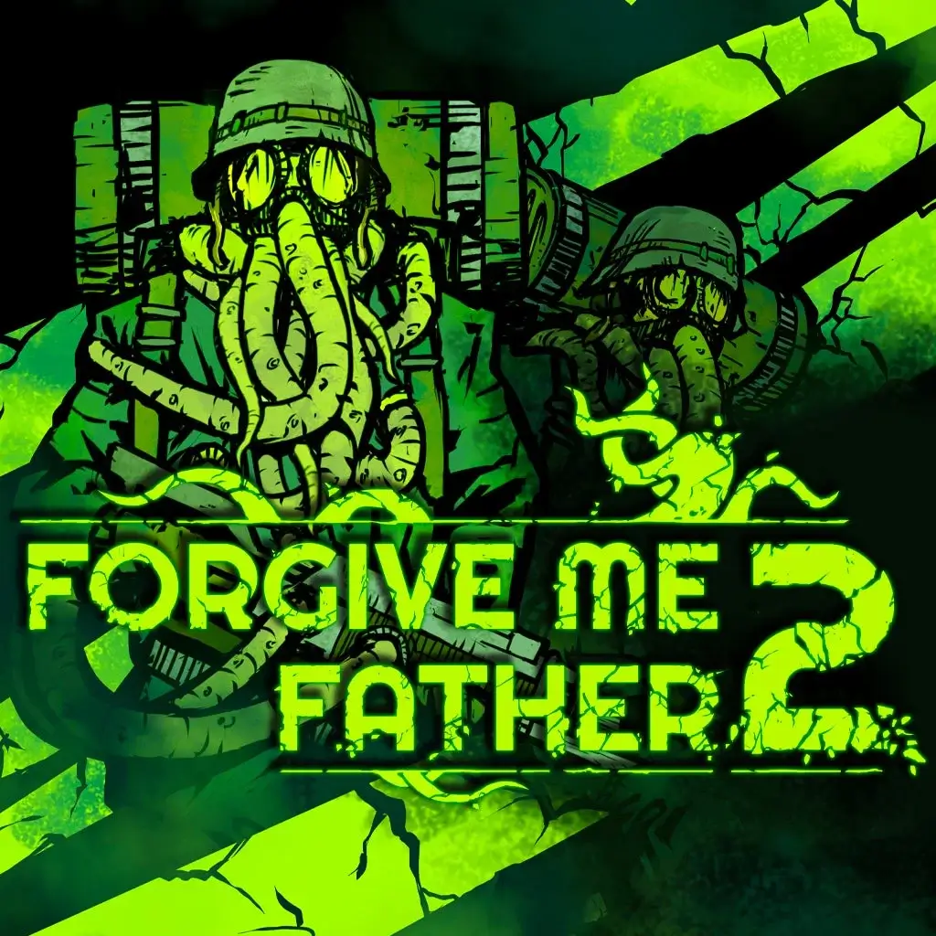 原谅我吧，父亲 2 | Forgive Me Father 2 | 游戏下载