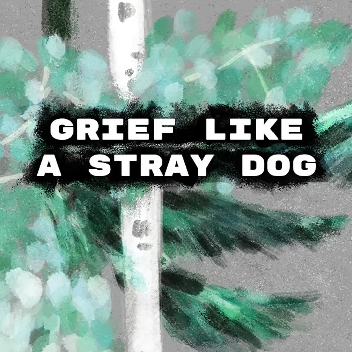 如流浪狗般的悲伤 | Grief like a stray dog | 游戏下载