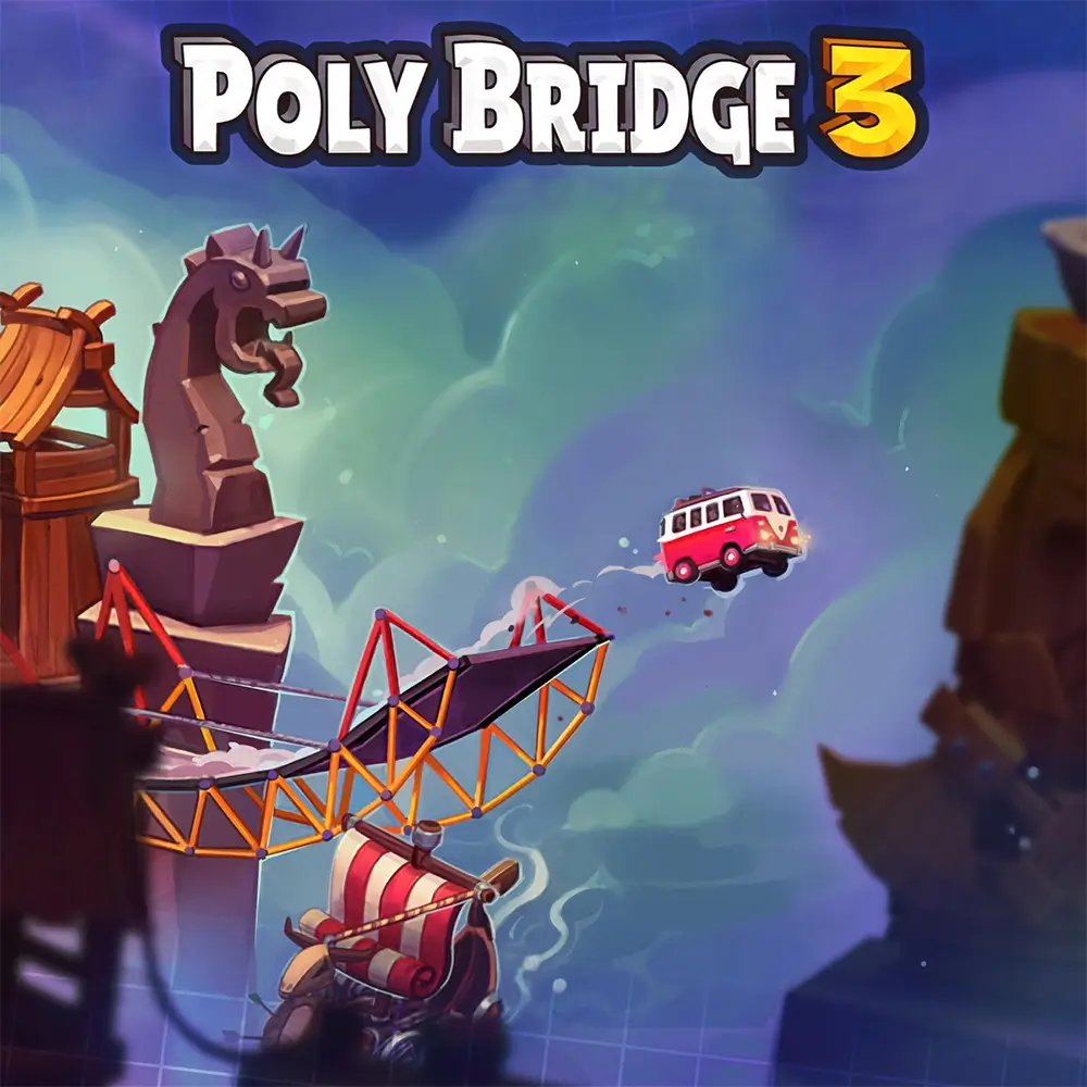 桥梁建筑师 3 | Poly Bridge 3 | 游戏下载