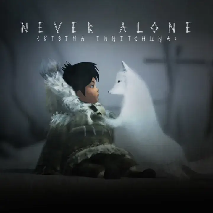 永不孤单 | Never Alone: Kisima Ingitchuna