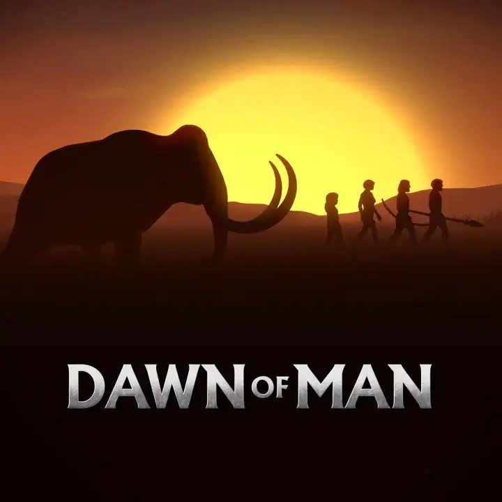 人类的黎明 | Dawn of Man