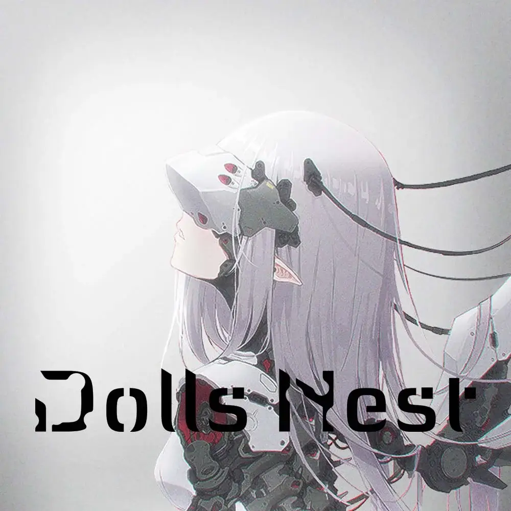 人偶巢穴 | Dolls Nest