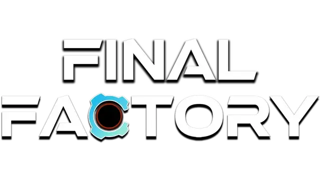 最终工厂 | Final Factory | 游戏下载